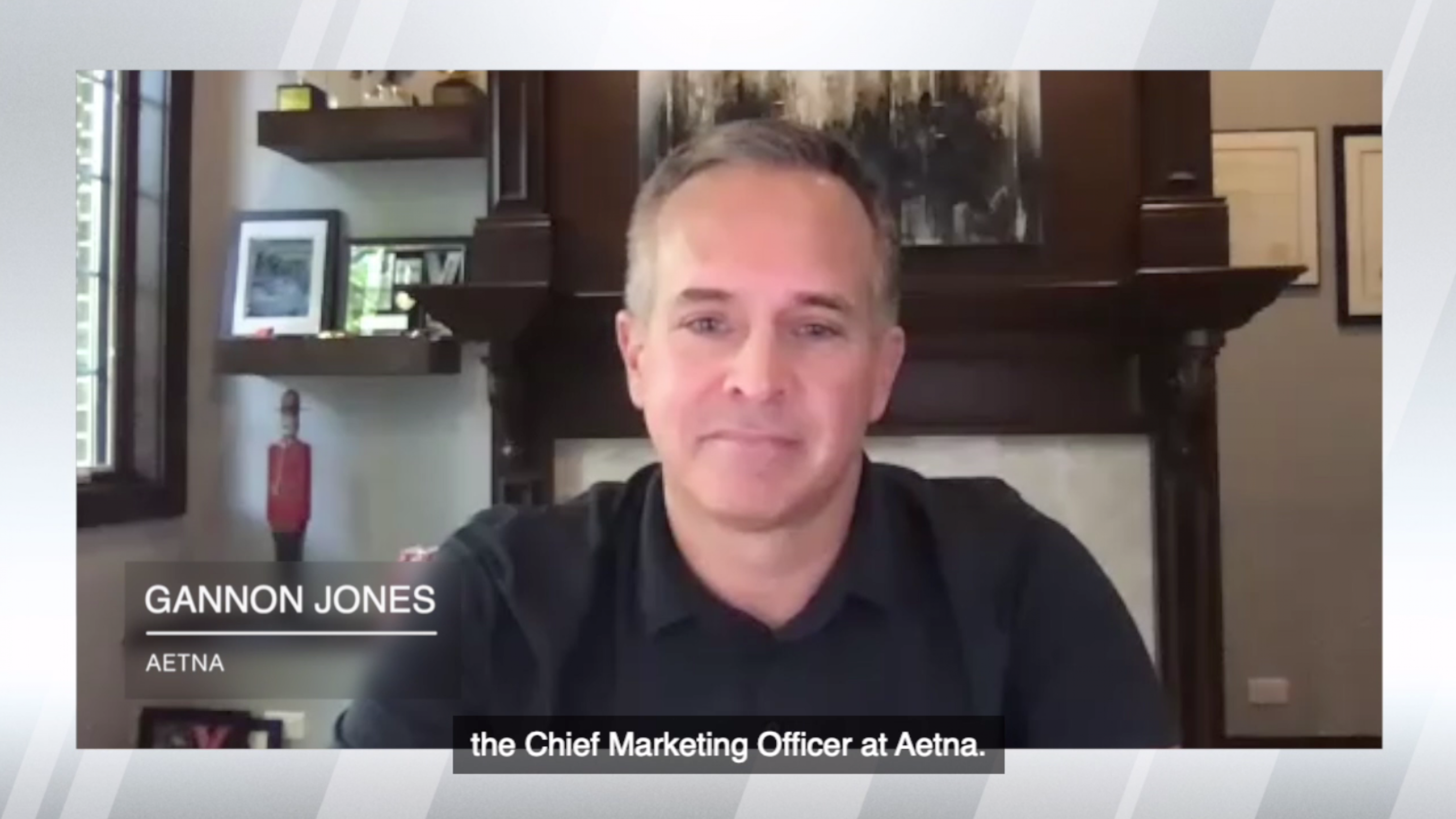 In Conversation with Gannon Jones, CMO of Aetna