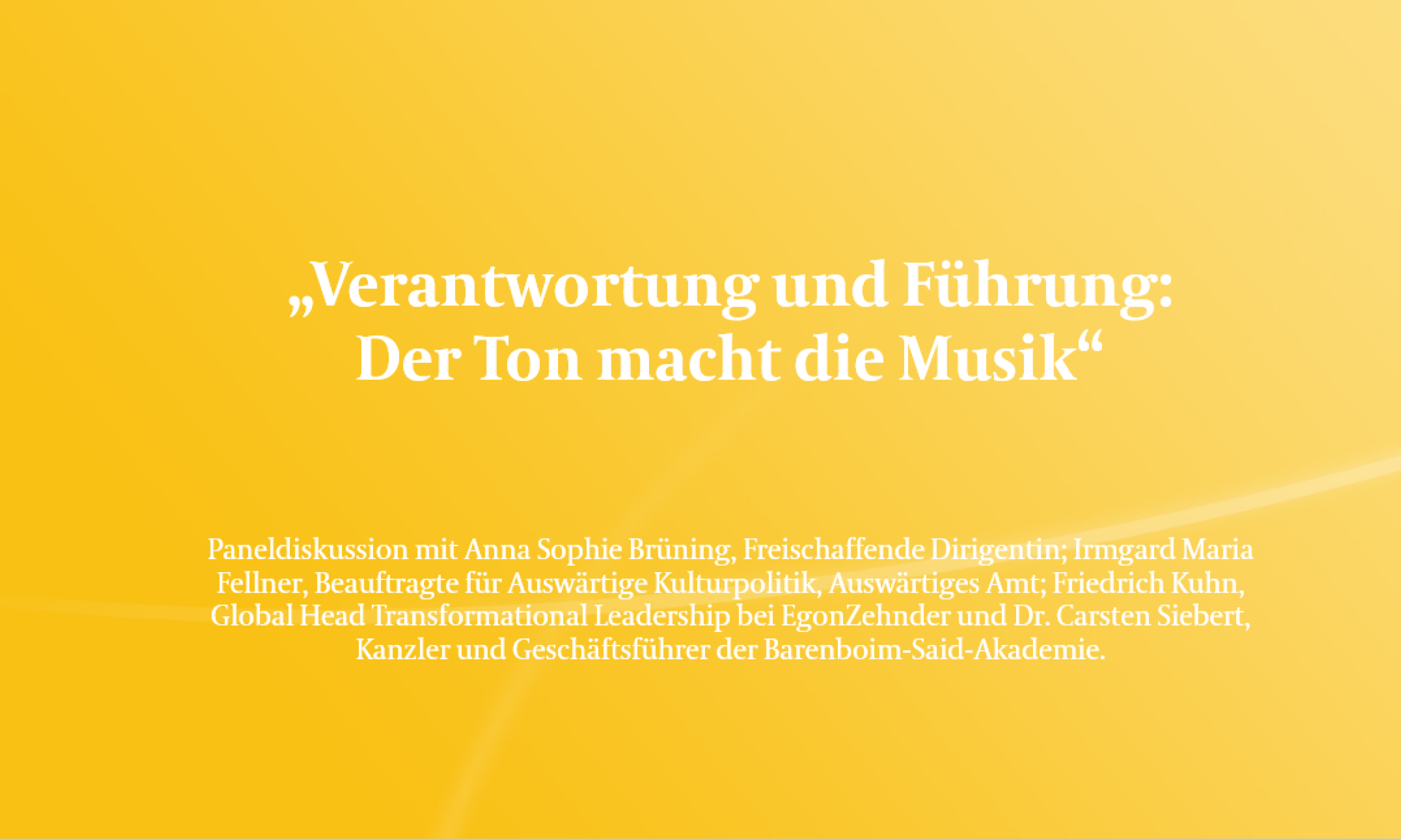 Paneldiskussion „Verantwortung und Führung in Krisenzeiten: Der Ton macht die Musik?“