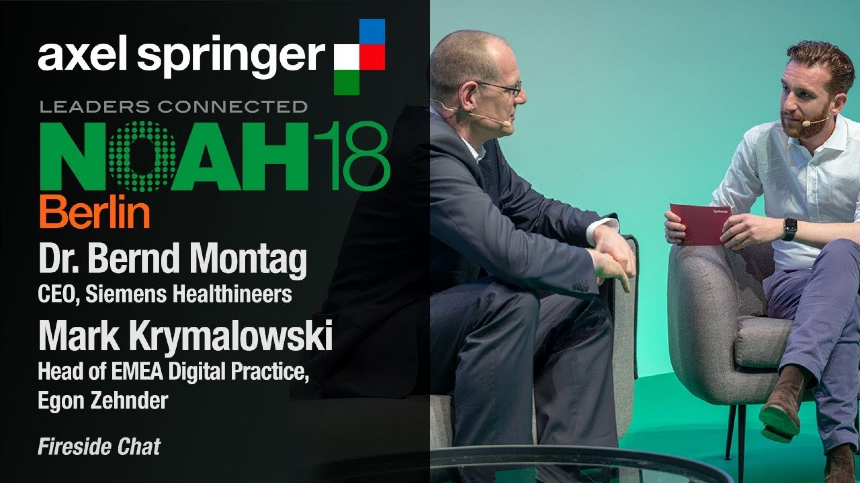 Dr. Bernd Montag, Siemens Healthineers & Mark Krymalowski, Egon Zehnder - NOAH18 Berlin