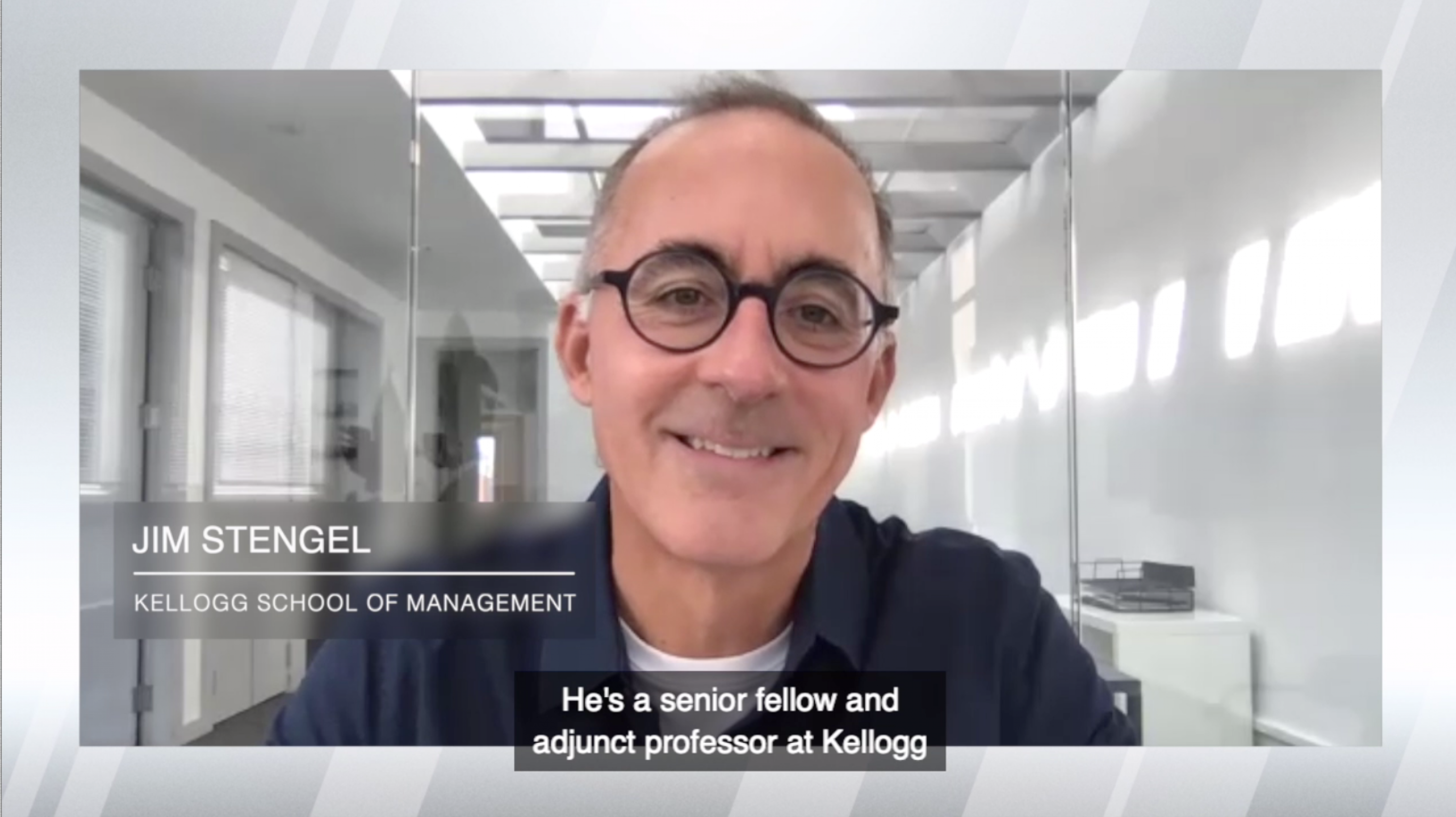 In Conversation with  Kellogg Business School's Jim Stengel