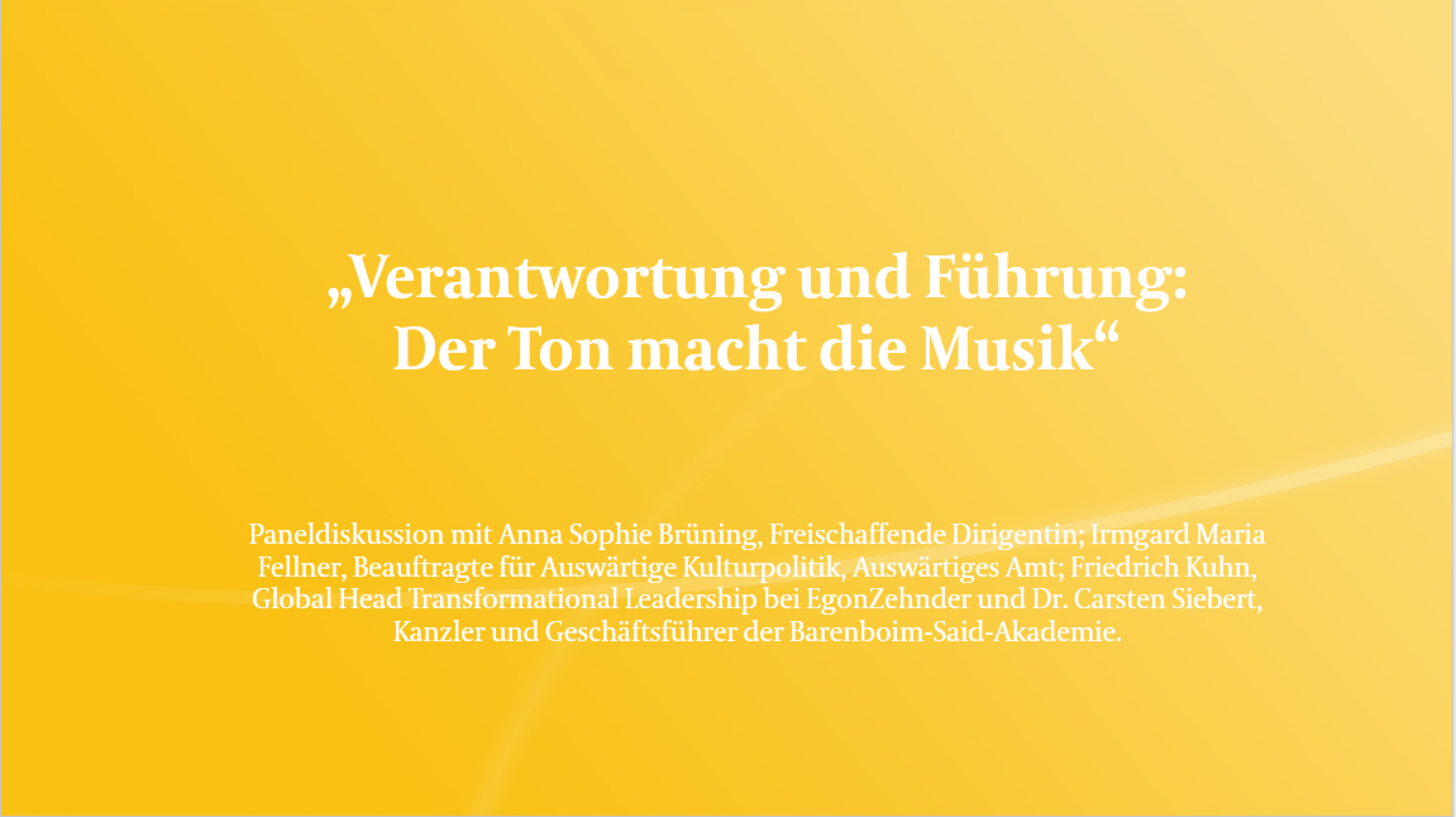 Paneldiskussion „Verantwortung und Führung in Krisenzeiten: Der Ton macht die Musik?“