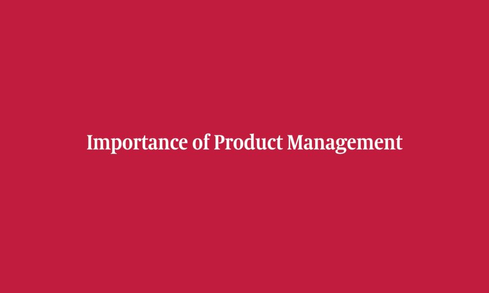Why is the product function important for your organization?